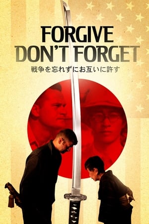 Forgive - Don't Forget watch Forgive - Don't Forget
