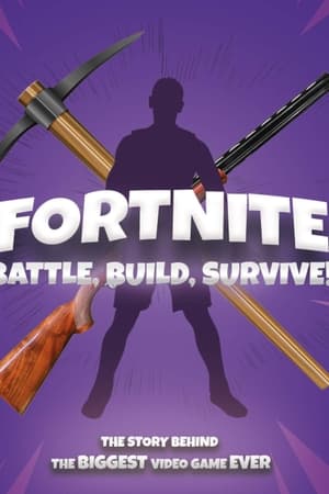 Fortnite: Battle, Build, Survive! watch Fortnite: Battle, Build, Survive!