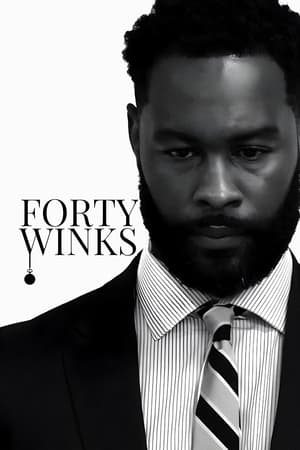 Forty Winks watch Forty Winks