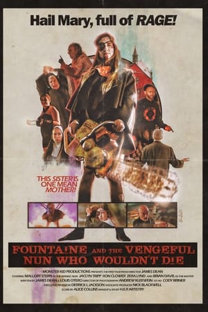 Fountaine and the Vengeful Nun Who Wouldn't Die watch Fountaine and the Vengeful Nun Who Wouldn't Die