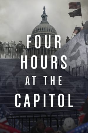 Four Hours at the Capitol watch Four Hours at the Capitol