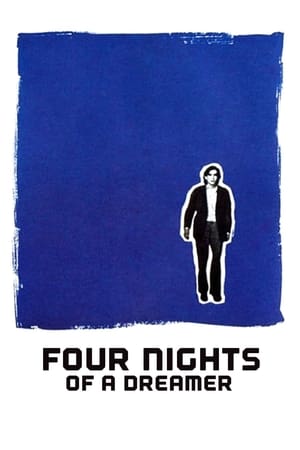 Four Nights of a Dreamer watch Four Nights of a Dreamer