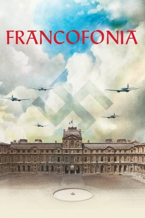 Francofonia watch Francofonia