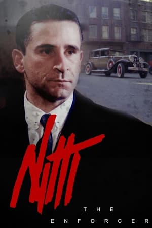 Frank Nitti: The Enforcer watch Frank Nitti: The Enforcer