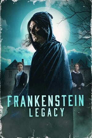 Frankenstein: Legacy watch Frankenstein: Legacy