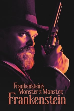 Frankenstein's Monster's Monster, Frankenstein watch Frankenstein's Monster's Monster, Frankenstein
