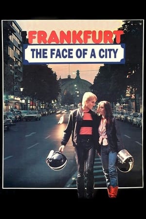 Frankfurt: The Face of a City watch Frankfurt: The Face of a City
