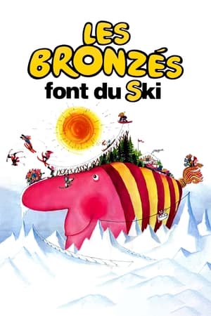 French Fried Vacation 2: The Bronzés go Skiing watch French Fried Vacation 2: The Bronzés go Skiing