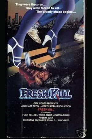Fresh Kill watch Fresh Kill