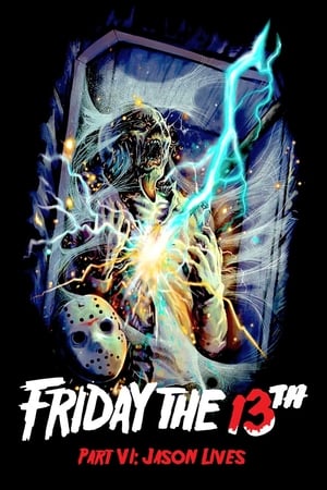 watch Friday the 13th Part VI: Jason Lives