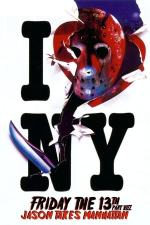 Friday the 13th Part VIII: Jason Takes Manhattan watch Friday the 13th Part VIII: Jason Takes Manhattan