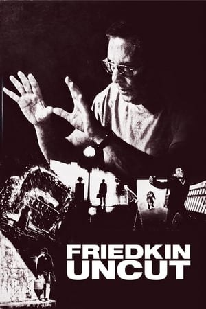 Friedkin Uncut watch Friedkin Uncut