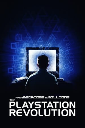 From Bedrooms to Billions: The PlayStation Revolution watch From Bedrooms to Billions: The PlayStation Revolution