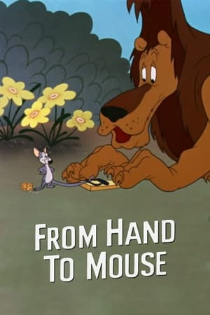 From Hand to Mouse watch From Hand to Mouse
