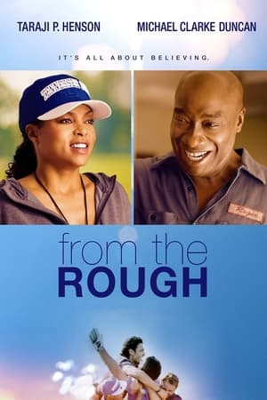 From the Rough watch From the Rough