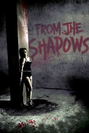 From the Shadows watch From the Shadows