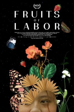 Fruits of Labor watch Fruits of Labor