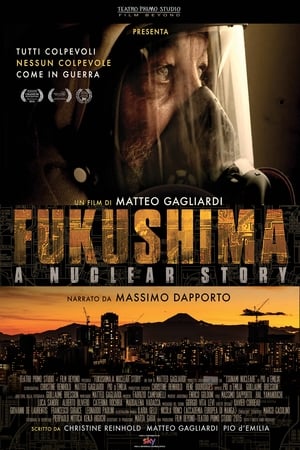 Fukushima: A Nuclear Story watch Fukushima: A Nuclear Story