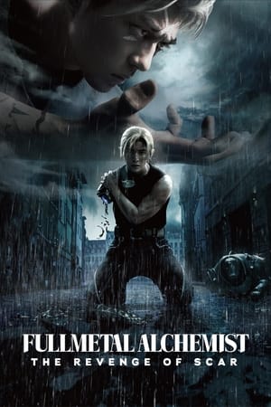 Fullmetal Alchemist: The Revenge of Scar watch Fullmetal Alchemist: The Revenge of Scar