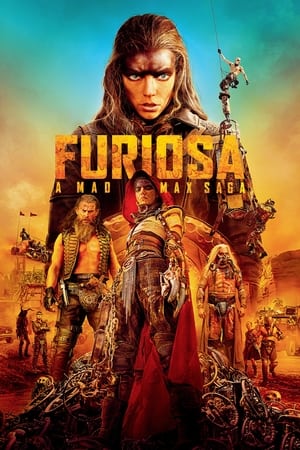 Furiosa: A Mad Max Saga watch Furiosa: A Mad Max Saga