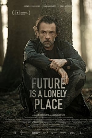Future Is a Lonely Place watch Future Is a Lonely Place