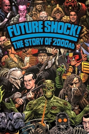 Future Shock! The Story of 2000AD watch Future Shock! The Story of 2000AD