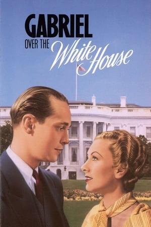 watch Gabriel Over the White House