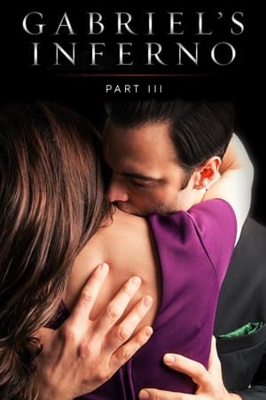 Gabriel's Inferno: Part III watch Gabriel's Inferno: Part III