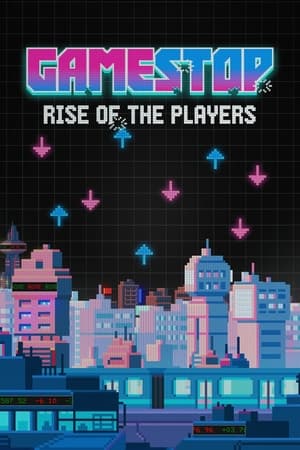 GameStop: Rise of the Players watch GameStop: Rise of the Players
