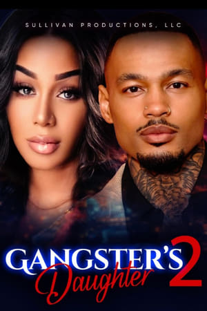 Gangster's Daughter 2 watch Gangster's Daughter 2