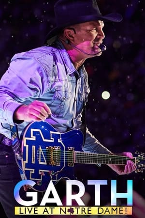 Garth: Live At Notre Dame! watch Garth: Live At Notre Dame!