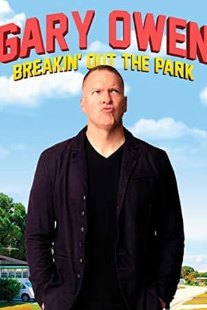 watch Gary Owen: Breakin' Out the Park
