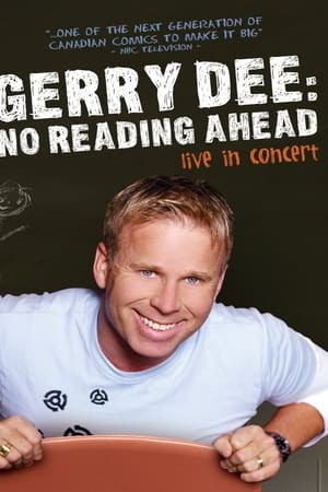 watch Gerry Dee: No Reading Ahead - Live in Concert