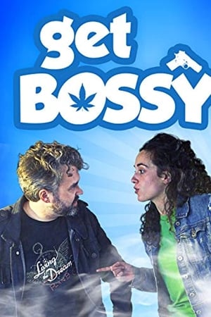 Get Bossy watch Get Bossy