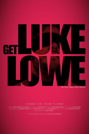 Get Luke Lowe watch Get Luke Lowe