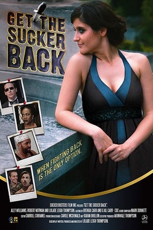 Get The Sucker Back watch Get The Sucker Back