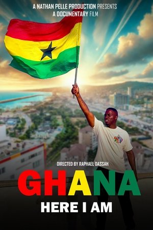 watch Ghana Here I Am