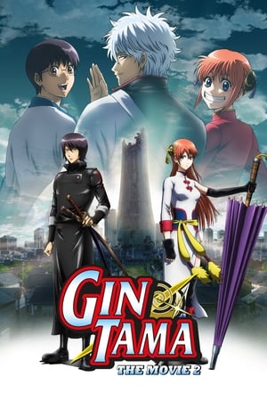 watch Gintama: The Movie: The Final Chapter: Be Forever Yorozuya