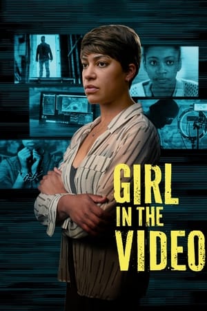 Girl in the Video watch Girl in the Video