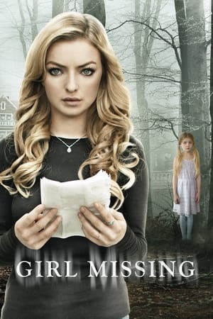 Girl Missing watch Girl Missing