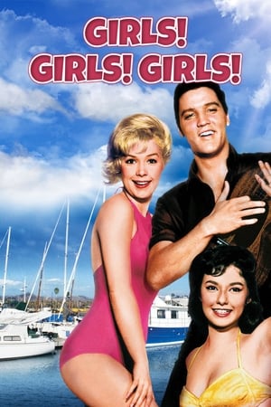 Girls! Girls! Girls! watch Girls! Girls! Girls!