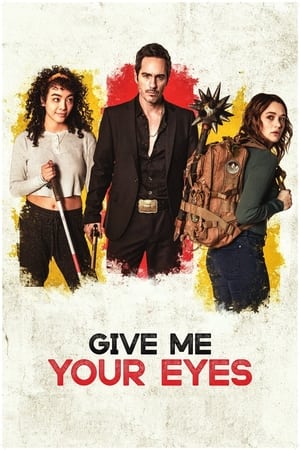 Give Me Your Eyes watch Give Me Your Eyes