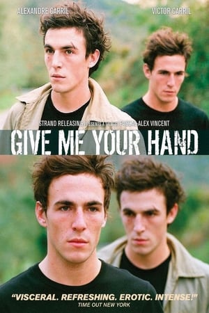 Give Me Your Hand watch Give Me Your Hand