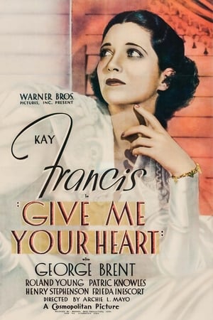 Give Me Your Heart watch Give Me Your Heart