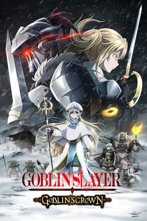 watch Goblin Slayer -Goblin's Crown-