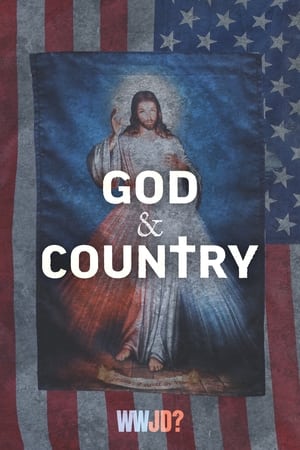 God & Country: The Rise of Christian Nationalism watch God & Country: The Rise of Christian Nationalism