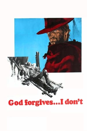 God Forgives... I Don't! watch God Forgives... I Don't!