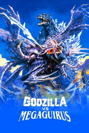 Godzilla vs. Megaguirus watch Godzilla vs. Megaguirus