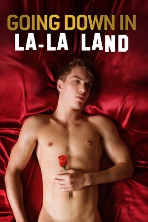Going Down in La-La Land watch Going Down in La-La Land