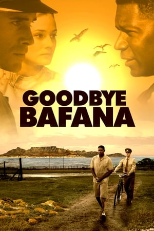Goodbye Bafana watch Goodbye Bafana